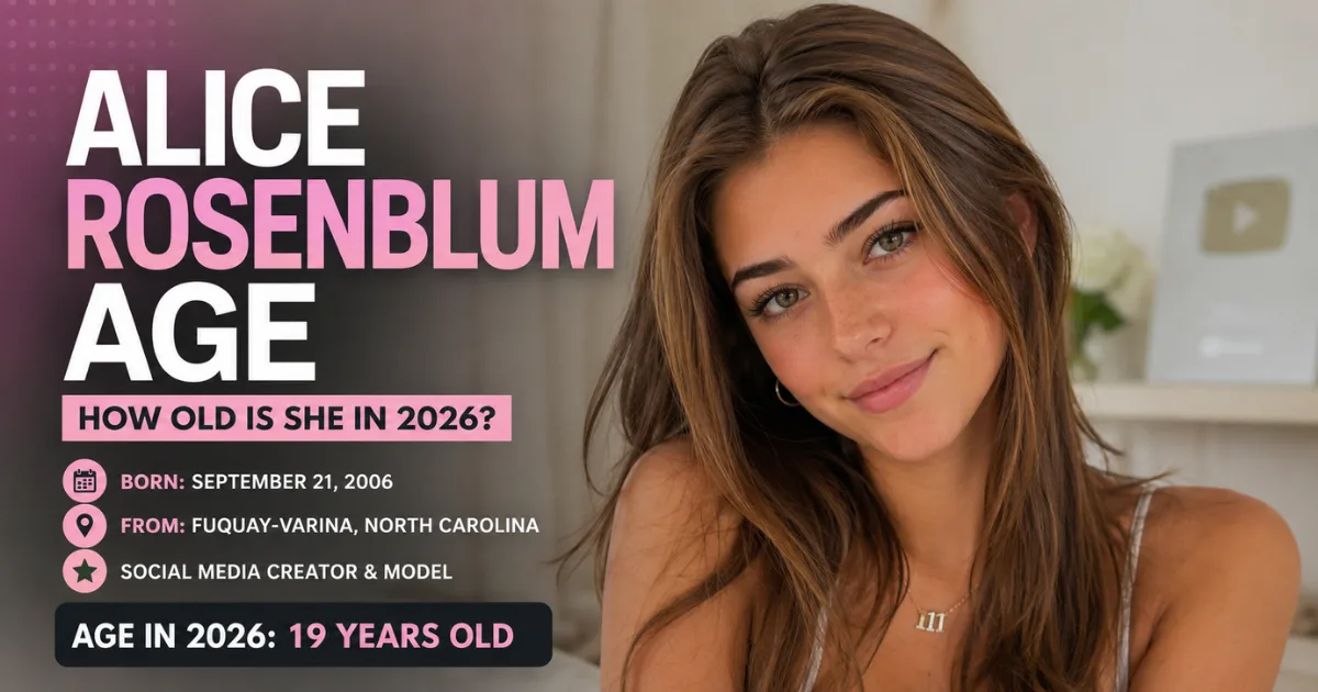 Alice Rosenblum Age: How Old Is She in 2026?