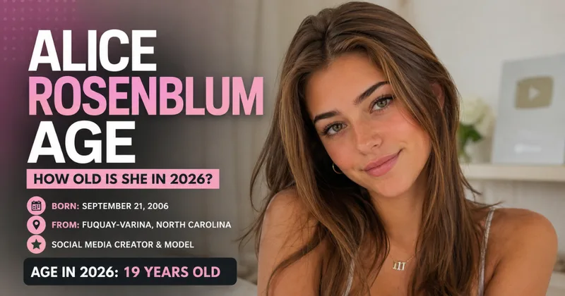 Alice Rosenblum Age: How Old Is She in 2026?